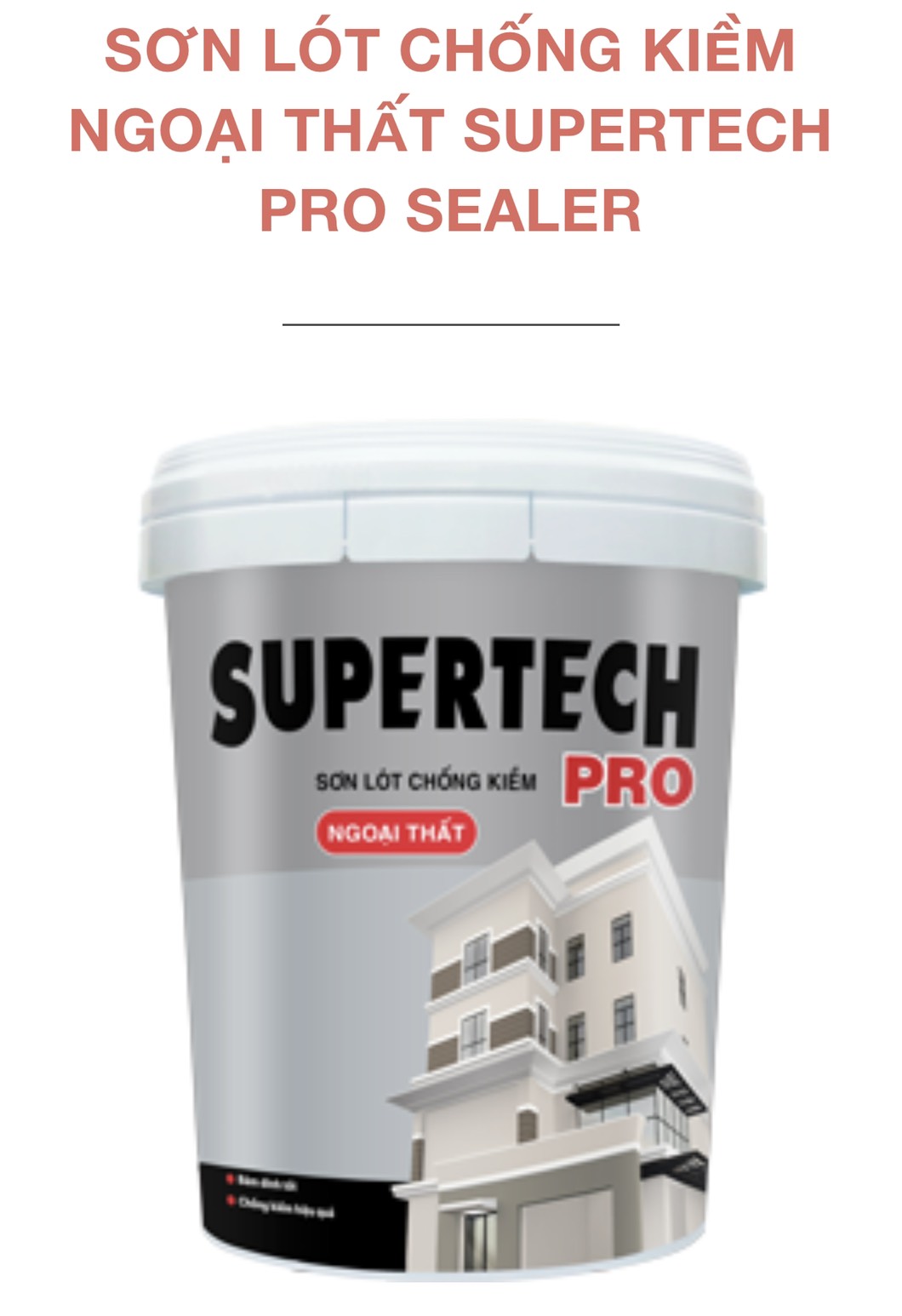 Sơn lót chống kiềm ngoại thất suppertech pro sealer 